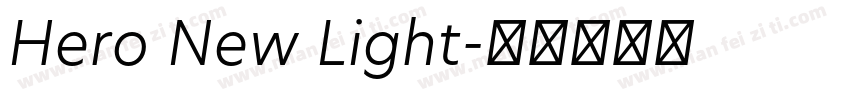 Hero New Light字体转换
